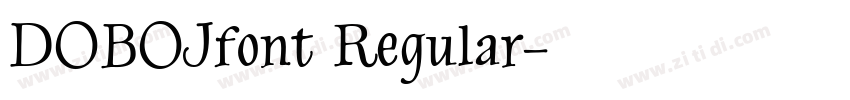 DOBOJfont Regular字体转换